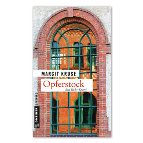 Opferstock - der Kriminalroman von Margit Kruse.